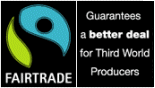 FAIRTRADE: Guarantees a better deal for Third World Producers